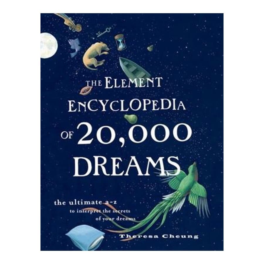 The Element Encyclopedia of 20,000 Dreams
