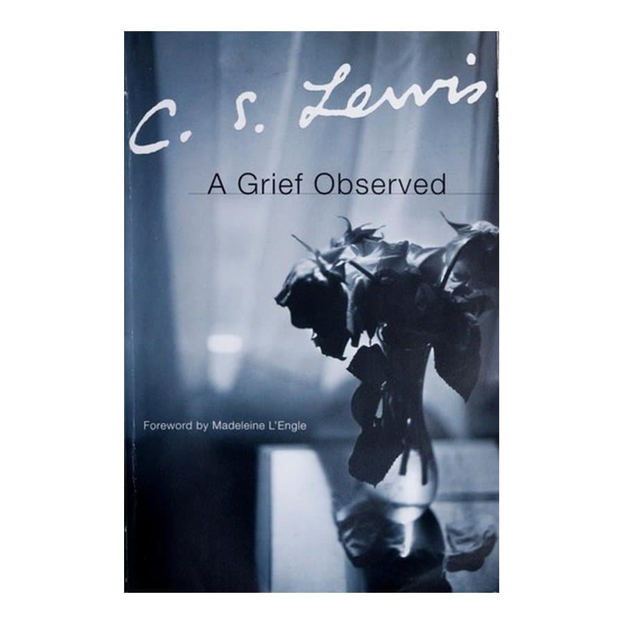 A Grief Observed