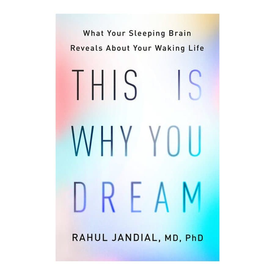 This Is Why You Dream