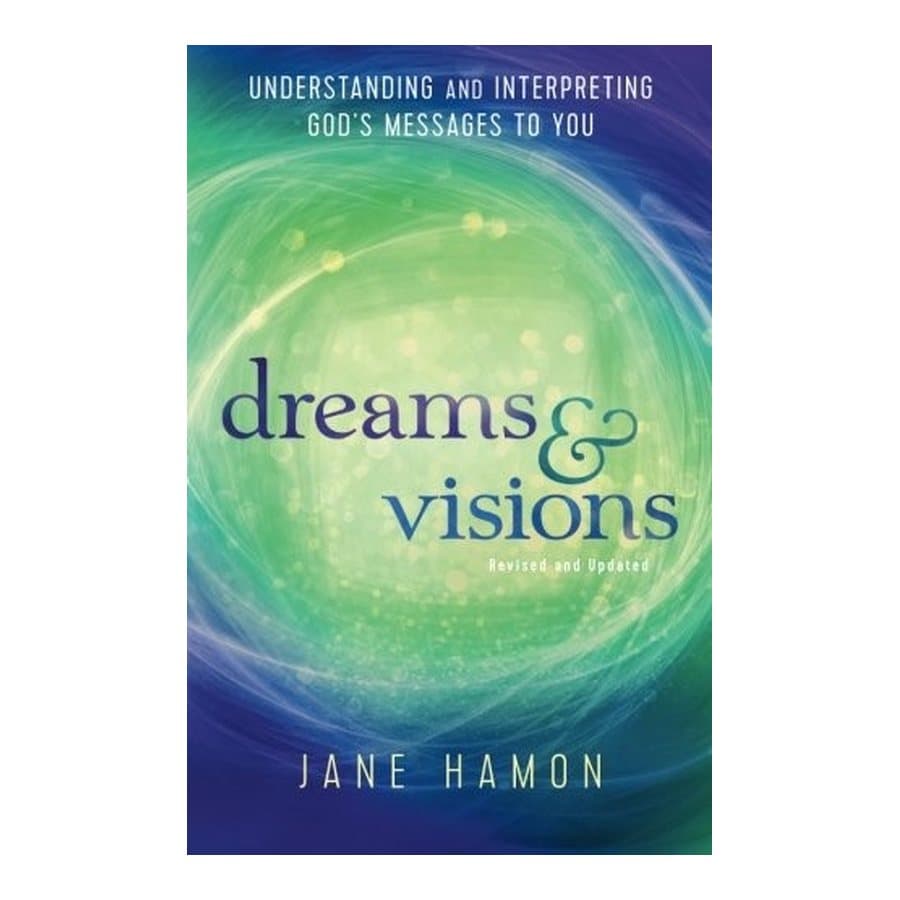 Dreams and Visions by Jane Hamon