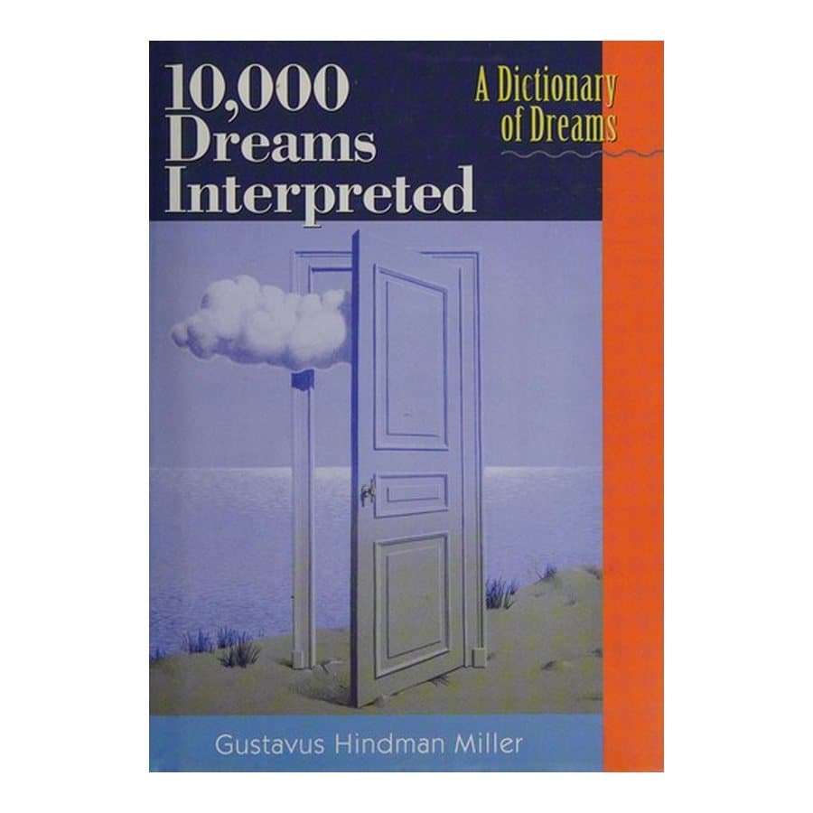 10,000 Dreams Interpreted