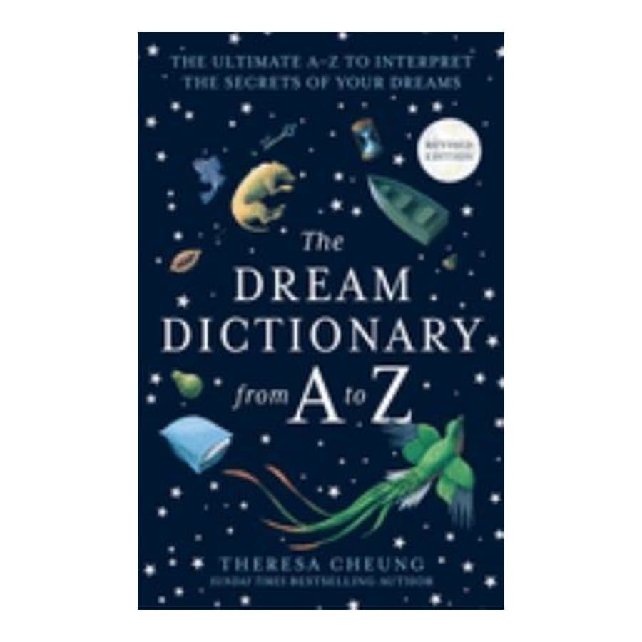 The Dream Dictionary from A to Z